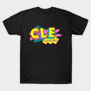 Retro 90s Cleveland CLE / Rad Memphis Style / 90s Vibes T-Shirt